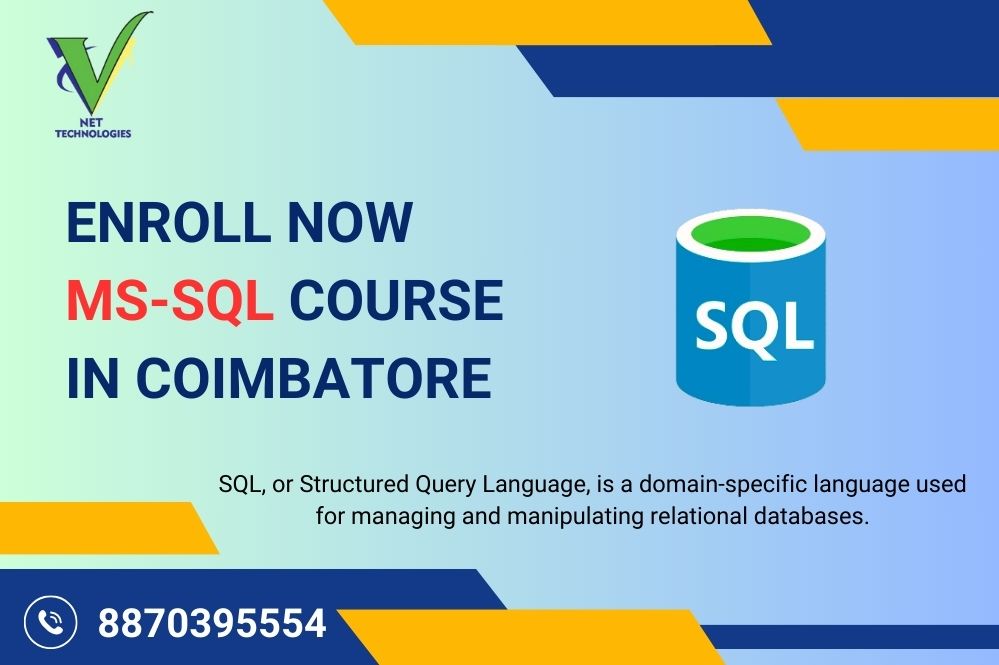 MS SQL Training Courses in Coimbatore  With Professional Certification – VNET ACADEMY