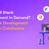 Why Is Full Stack Development In Demand? | Full Stack Development Course in Coimbatore